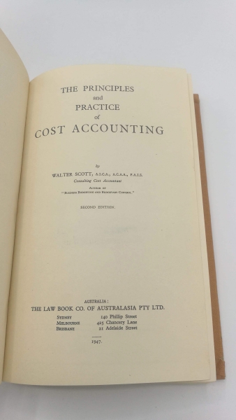 Scott, W.: The Principles and Practice of Cost Accounting