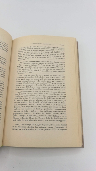 Bouloiseau, Marc: Cahiers de doleances du tiers etat du bailliage de rouen pour les Etats generaux de 1789 Tome I. La ville. Tome II: Le bailliage principal