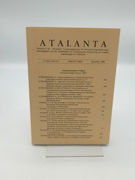 Gesell. z Förd. d Erforschung v Insektenwanderungen, : Atalanta. Zeitschrift der "Deutschen Forschungszentrale für Schmetterlingswanderungen" 17. Band, Heft 1/4 (Dezember 1986) 