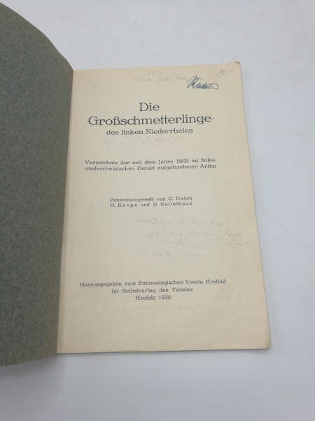 Dahm, C.: Die Grossschmetterlinge des linken Niederrheins. Verzeichnis der seit dem Jahre 1905 im links-niederrheinischen Gebiet aufgefundenen Arten.