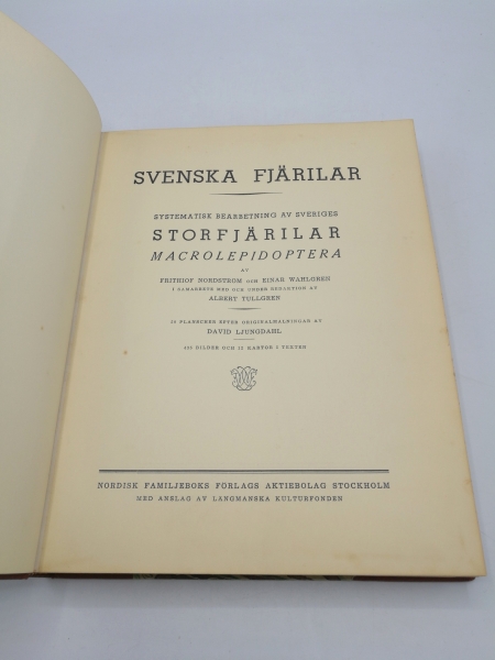 Nordström, F., E. Wahlgren et al.: Svenska Fjärilar (Vol 1 + Vol. 2) Systematisk Bearbetning ev Sveriges Storfjärilar Macrolepidoptera