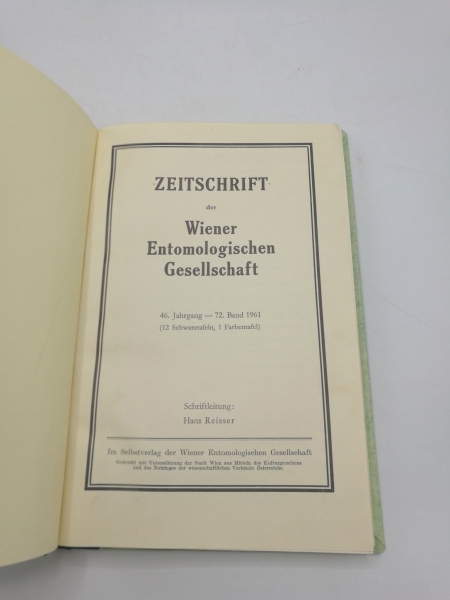 Wiener Entomologischen Gesellschaft (Hrsg.), : Zeitschrift d. Wiener Entomologischen Gesellschaft, 46. Jahrgang, 72. Band 1961, Nr 1-12 (=vollst.). Gebunden! 