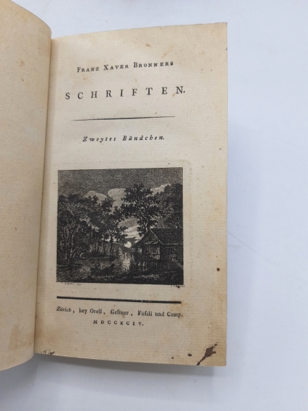 Bronner, Franz Xaver.: Schriften.