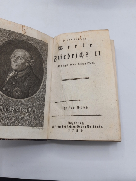 Friedrich der Große: Hinterlassene Werke Friedrichs II. Königs von Preußen