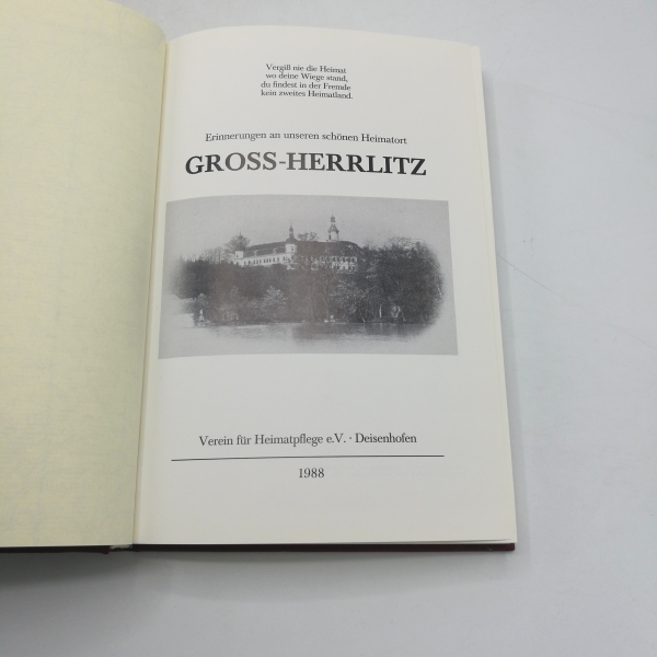 Verein für Heimatpflege e. V. (Hrsg.): Erinnungen an unseren schönen Heimartort Groß-Herlitz