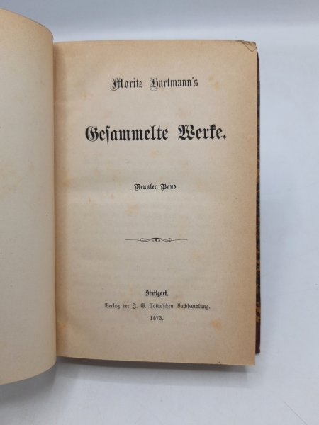 Hartmann, Moritz: Moritz Hartmann's Gesammelte Werke. Neunter (9.) Band 