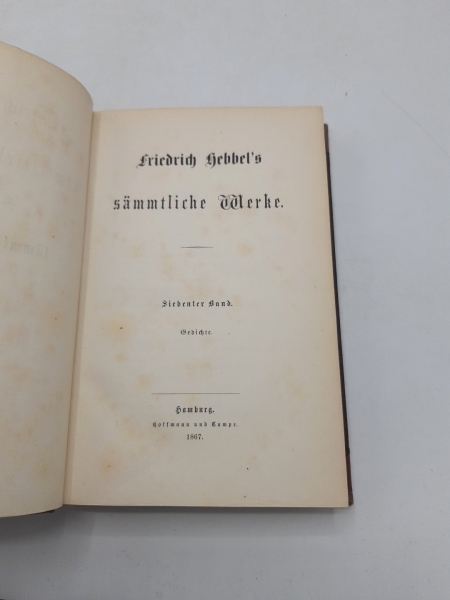 Hebbel, Friedrich: Friedrich Hebbels sämmtliche Werke. Siebter [7.] Band