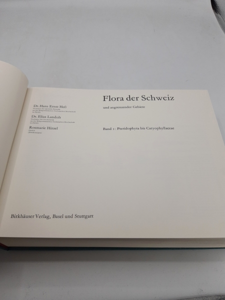 Hess, Hans Ernst (Hrsg.): Flora der Schweiz und angrenzender Gebiete. 3 Bände (=vollst.) 