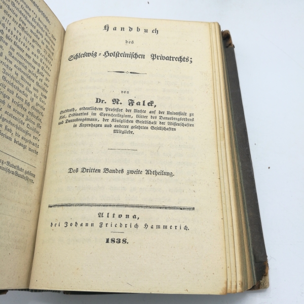 Falck, Dr. R.: Handbuch des Schleswig-Holsteinischen Privatrechts. Band 1-4 (=5 Bde in 4 Büchern)