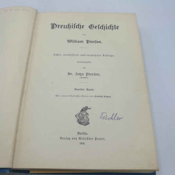 Pierson, William (Hrsg.): Preussische Geschichte. 2 Bände (=vollst.)