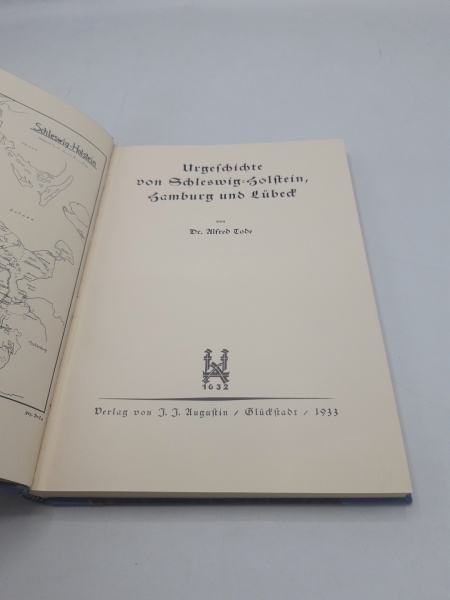 Tode, Alfred: Urgeschichte von Schleswig-Holstein Hamburg und Lübeck. 