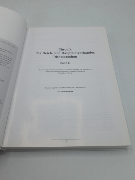 Michelsen, Hans: Chronik des Deich- und Hauptsielverbandes Dithmarschen Band 1+ 2 (=2 Bände)