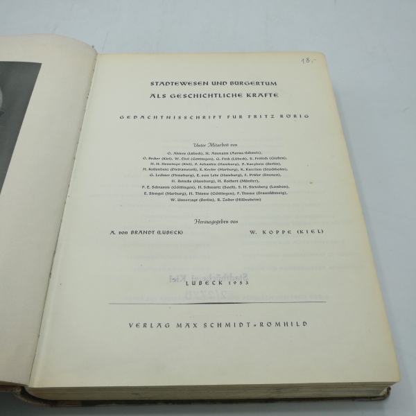 Brandt, A. von (Hrgs.): Städtewesen und Bürgertum als geschichtliche Kräfte. Gedächtnisschrift für Fritz Rörig.