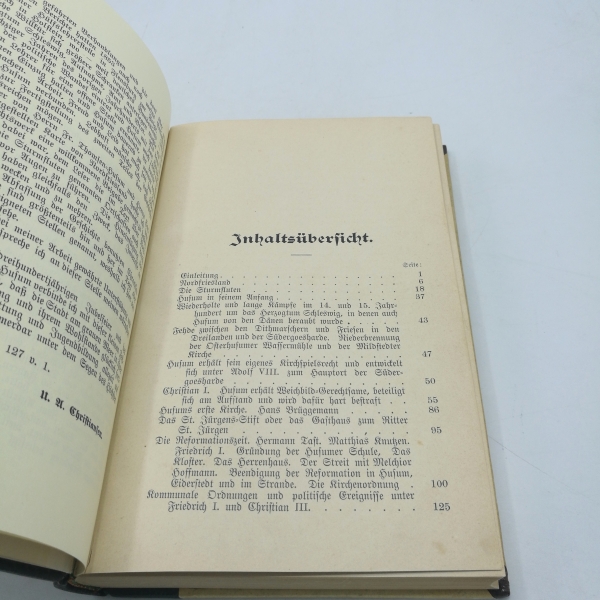 Christiansen, U. A.: Die Geschichte Husums im Rahmen der Geschichte Schleswig-Holsteins (2 Teile in 1 Band = vollst.) mit vorangehender Beschreibung Nordfrieslands und der Sturmfluten in einfachen Einzeldarstellungen