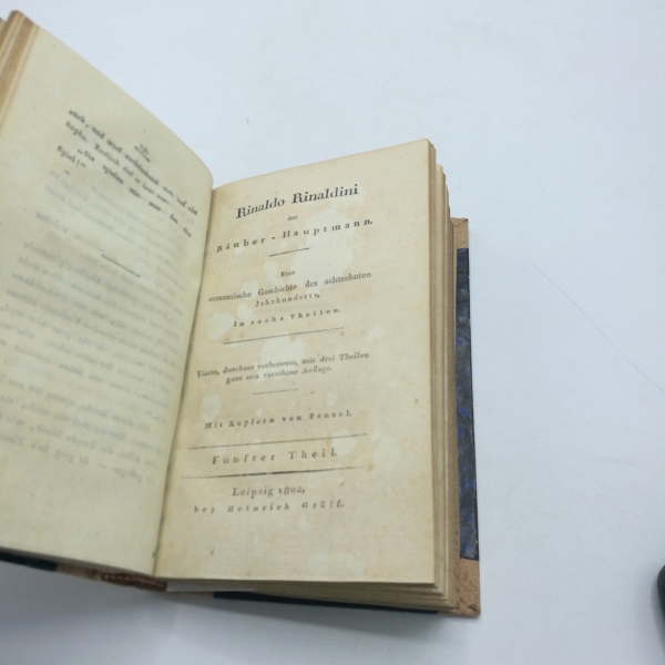 [Vulpius], [Christian August]: Rinaldo Rinaldini der Räuber-Hauptmann. Vierter [4.]- Sechster [6.] Theil Eine romantische Geschichte unsers Jahrhunderts, in sechs Theilen