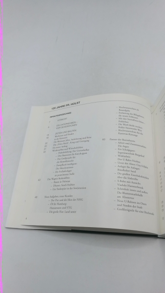 Holst, Marx Henning: 125 Jahre Fr. Holst. Menschen und Bauten Die Geschichte eines Hamburger Unternehmens