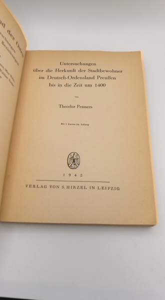 Penners, Theodor: Untersuchungen über die Herkunft der Stadtbewohner im Deutsch-Ordensland Preußen bis in die Zeit um 1400. Deutschland und der Osten, Band 16