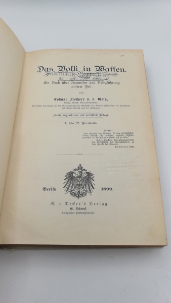 Goltz, Colmar Freiherr von der: Das Volk in Waffen. Ein Buch über Heerwesen und Kriegsführung unserer Zeit.