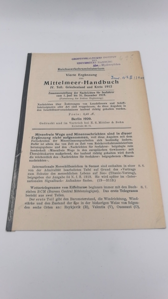 Reichs-Marine-Amt (Hrgs.): Beiheft zum Segelhandbuch für das Mittelmeer. IV. [4.] Teil. 1908: Griechenland und Kreta / Nachtrag/ Erste, Dritte bis Fünfte [1., 3.-5.] Ergänzung