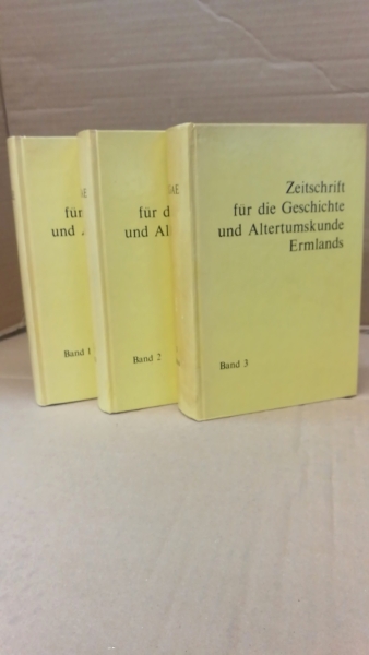 Historischer Verein Ermland: Zeitschrift für die Geschichte und Altertumskunde Ermlands. (ZGAE) 7 Bände 1860 -1881. Unveränderter Nachdruck der Ausgabe 1860.