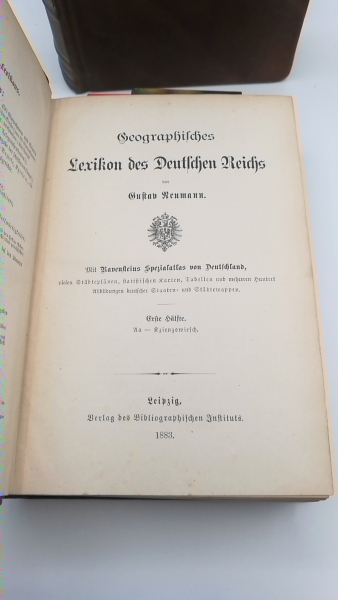 Neumann, Gustav: Geographisches Lexikon des Deutschen Reiches.  Erste und zweite Häfte (=2 Bände) 