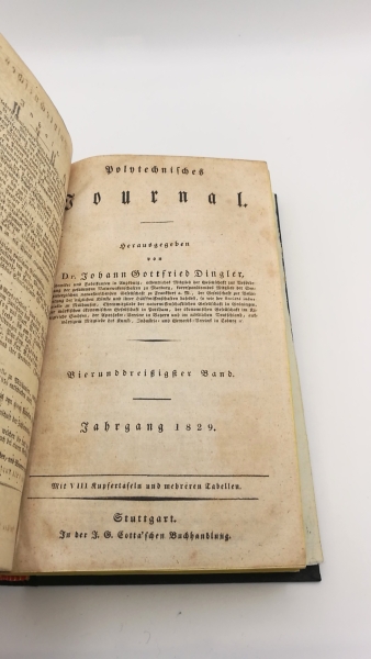 Dingler, Johann Gottfried (Hrgs.): Polytechnisches Journal. Band XXXIV [34.] Heft 1-6 (=vollst. Jahrgang) Eine Zeitschrift