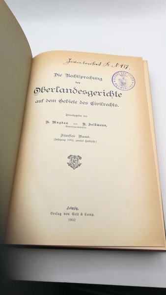 Mugdan / Falkmann, B. / R. (Hrsg.): Die Rechtsprechung der Oberlandesgerichte auf dem Gebiete des Zivilrechts. 5. Band 1902 (Zweites Halbjahr)