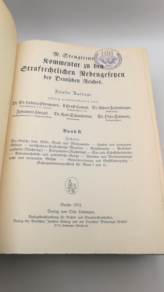 Ebermayer, Dr. Dr. Ludwig: M. Stengleins Kommentar zu den Strafrechtlichen Nebengesetzen des Deutschen Reiches. 2 Bände + Ergänzungsband (=vollst.)