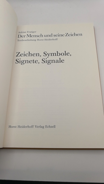 Frutiger, Adrian: Der Mensch und sene Zeichen. 3 Bände (=vollst.)