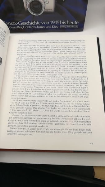 Kuc, Hans-Jürgen: Auf den Spuren der Contax, Band 1 & 2. 1: Contax Geschichte von 1932 bis 1945. 2: Contax Geschichte von 1945 bis heute. Mit Contaflex, Contarex und Kiev.