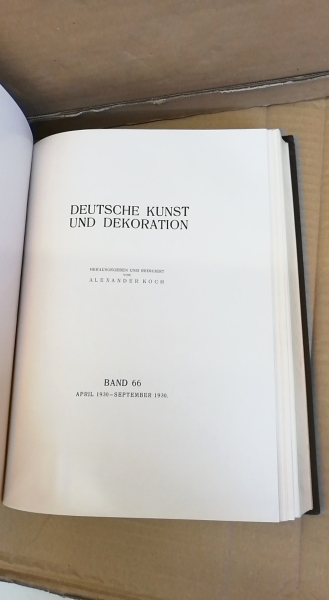 Koch, Alexander (Hrgs.): Deutsche Kunst und Dekoration. Band 65 u. 66 (=2 Bände in 1 Buch) Illustrierter Monatshefte für moderne Malerei, Plastik, Architektur, Wohnungskunst und künstlerische Frauenarbeiten