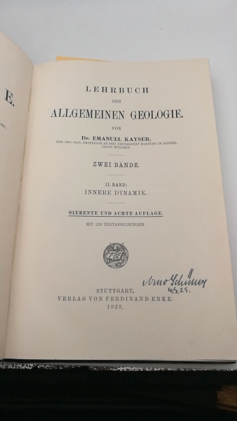 Kayser, Emanuel: Lehrbuch der Geologie.  4 Bände (=vollst.) I. und II. Band: Allgemeine Geologie // III. und IV. Band: Geologische Formationskunde