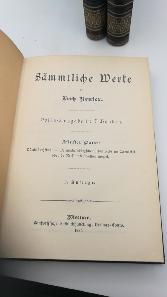 Reuter, Fritz: Sämmtliche Werke. Volskausgabe in 7 Bänden. 7 Bde (= vollst.)