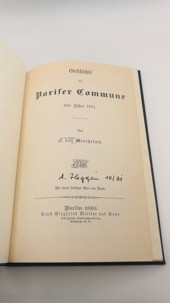 Meerheimb., F. von: Geschichte der Pariser Commune vom Jahre 1871