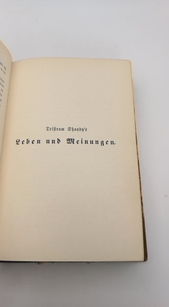 Gelbcke, F. A.: Sterne's Tristram Shandy. 2 Teile in 1 Band Tristam Shandy's Leben und Meinungen. Aus dem Englischen übersetzt von F. A. Gelbcke.