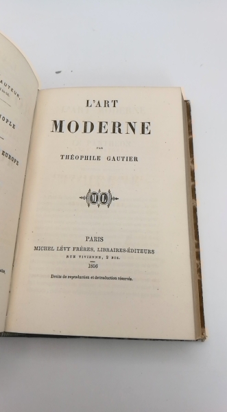 Gautier, Théophile: Les Grotesques. / L'art moder (=2 Bände in 1 Band) 