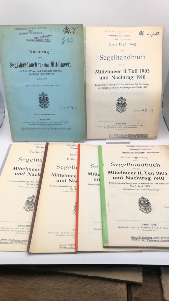 Reichs-Marine-Amt (Hrsg.): Segelhandbuch für das Mittelmeer. II. [2.] Teil: West- und Südküste Italiens, Sardinien und Sizilien. Beiheft / Erste [1.] bis fünfte [5.] Ergänzung / Nachtrag (=vollst.)