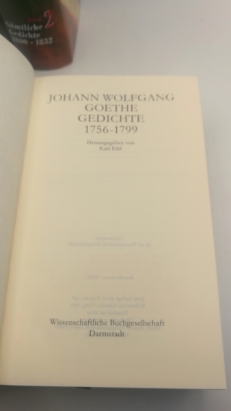 Eibl, Karl (Hrgs.): Johann Wolfgang von Goethe. Sämtliche Gedichte in 2 Bänden (=2 Bde)