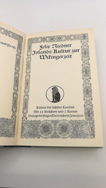 Niedner, Felix: Islands Kultur zur Wikingerzeit. Thule. Altnordische Dichtun und Prosa