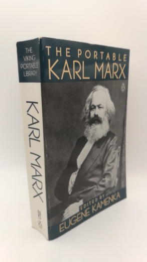 Kamenka, Eugene (ed.): The portable Karl Marx 