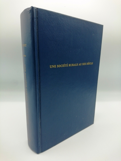 Desert, Gabriel: Societe Rurale Au XIX Siecle Les Paysans Du Calvados 1815-1895