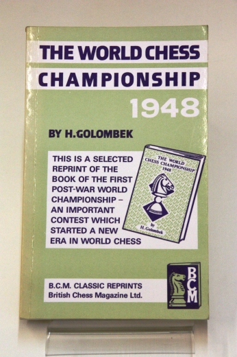 Harry Golombek: World Chess Championship 1948