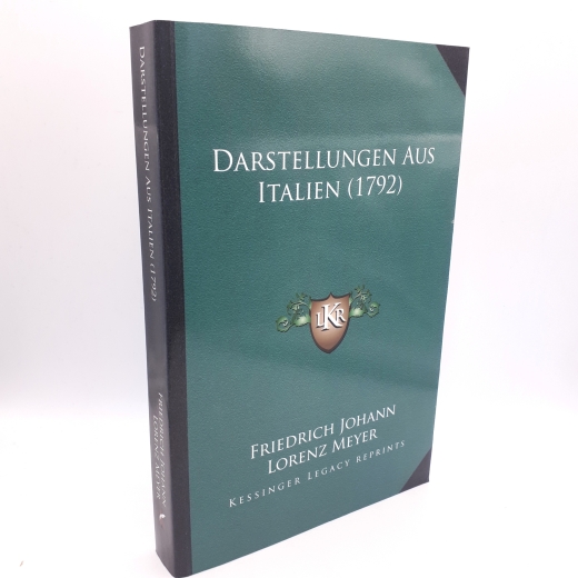 Meyer, Friedrich Johann Lorenz: Darstellungen aus Italien (1792) 