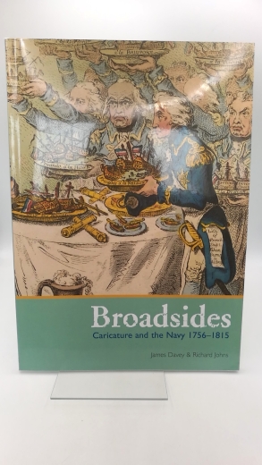 Davey, James: Broadsides: Caricatures and the Navy 1756-1815