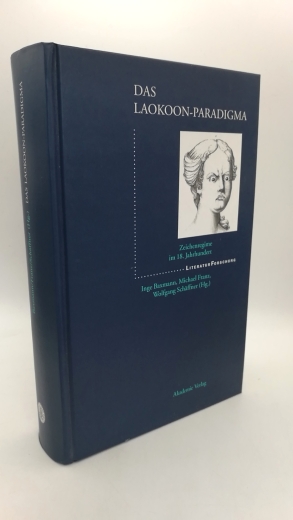 Baxmann, Inge: Das Laokoon-Paradigma Zeichenregime im 18. Jahrhundert
