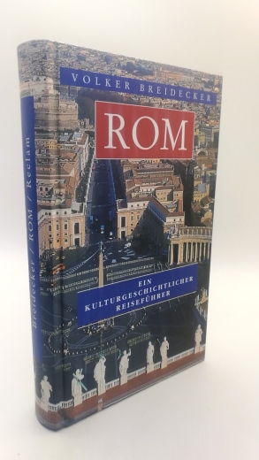 Breidecker, Volker: Rom Ein kulturgeschichtlicher Führer