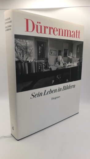 Planta, Anna von: Friedrich Dürrenmatt Sein Leben in Bildern