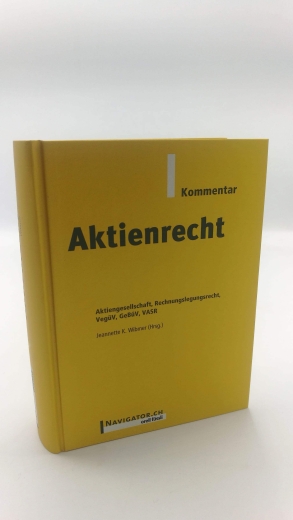 Wibmer, Jeannette K.: Aktienrecht Kommentar Aktiengesellschaft, Rechnungslegungsrecht, VegüV, GeBüV, VASR