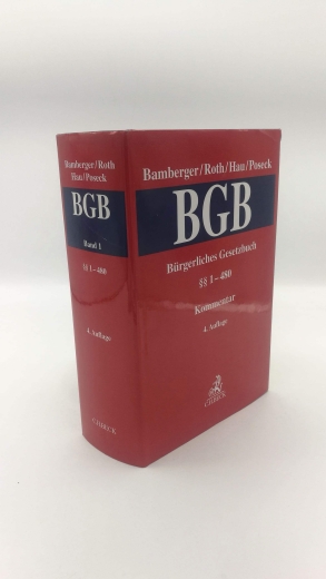 Bamberger, Heinz Georg: Bürgerliches Gesetzbuch Band 5: §§ 1922-2385, CISG, IPR, EGBGB: Kommentar