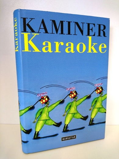 Kaminer, Wladimir (Verfasser): Karaoke / Wladimir Kaminer 